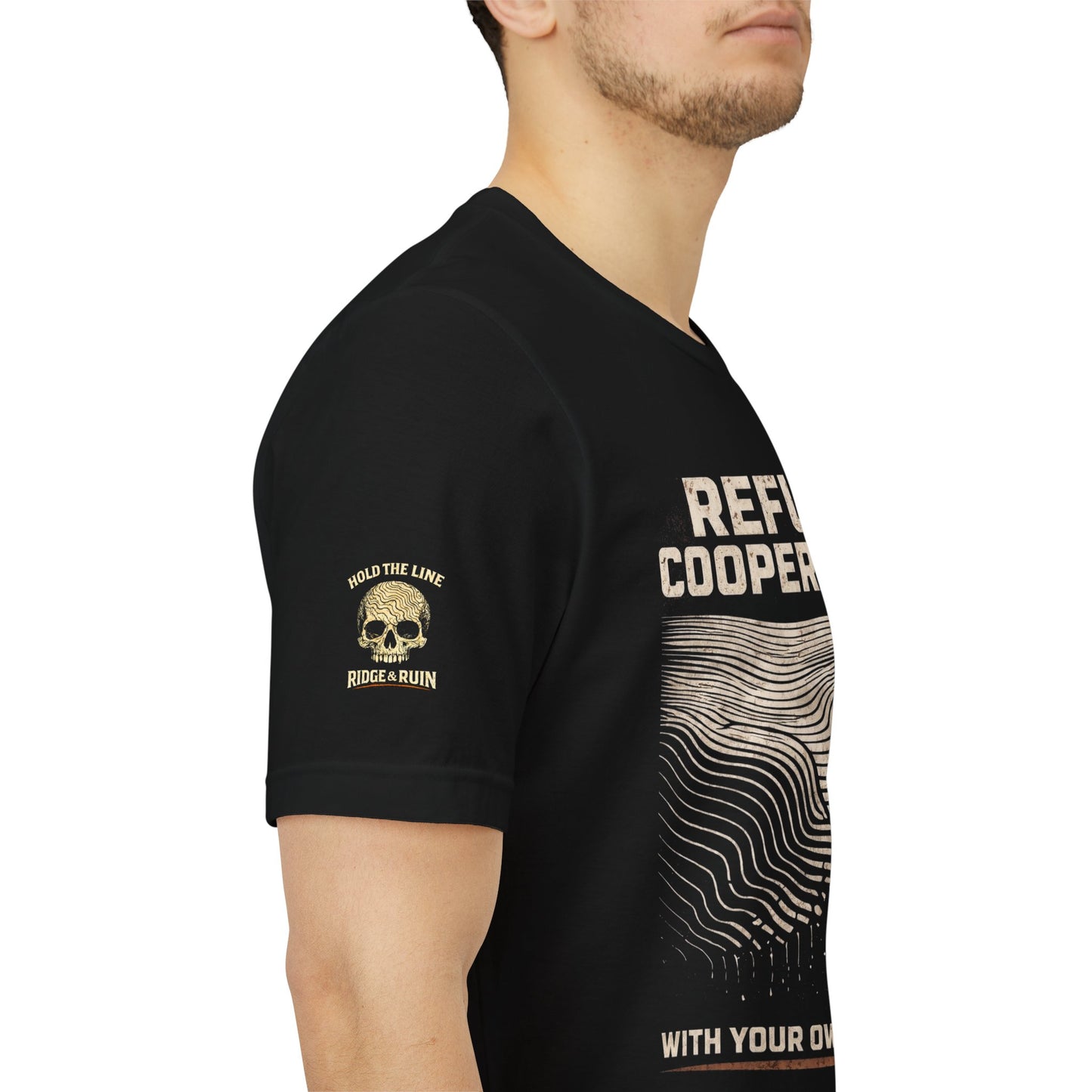 Refuse Cooperation Tee — Ridge & Ruin Graphic T-Shirt