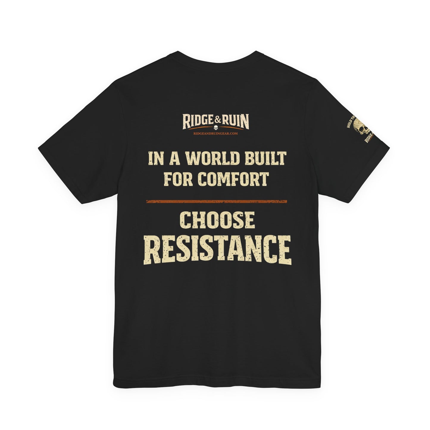 Choose Resistance Tee