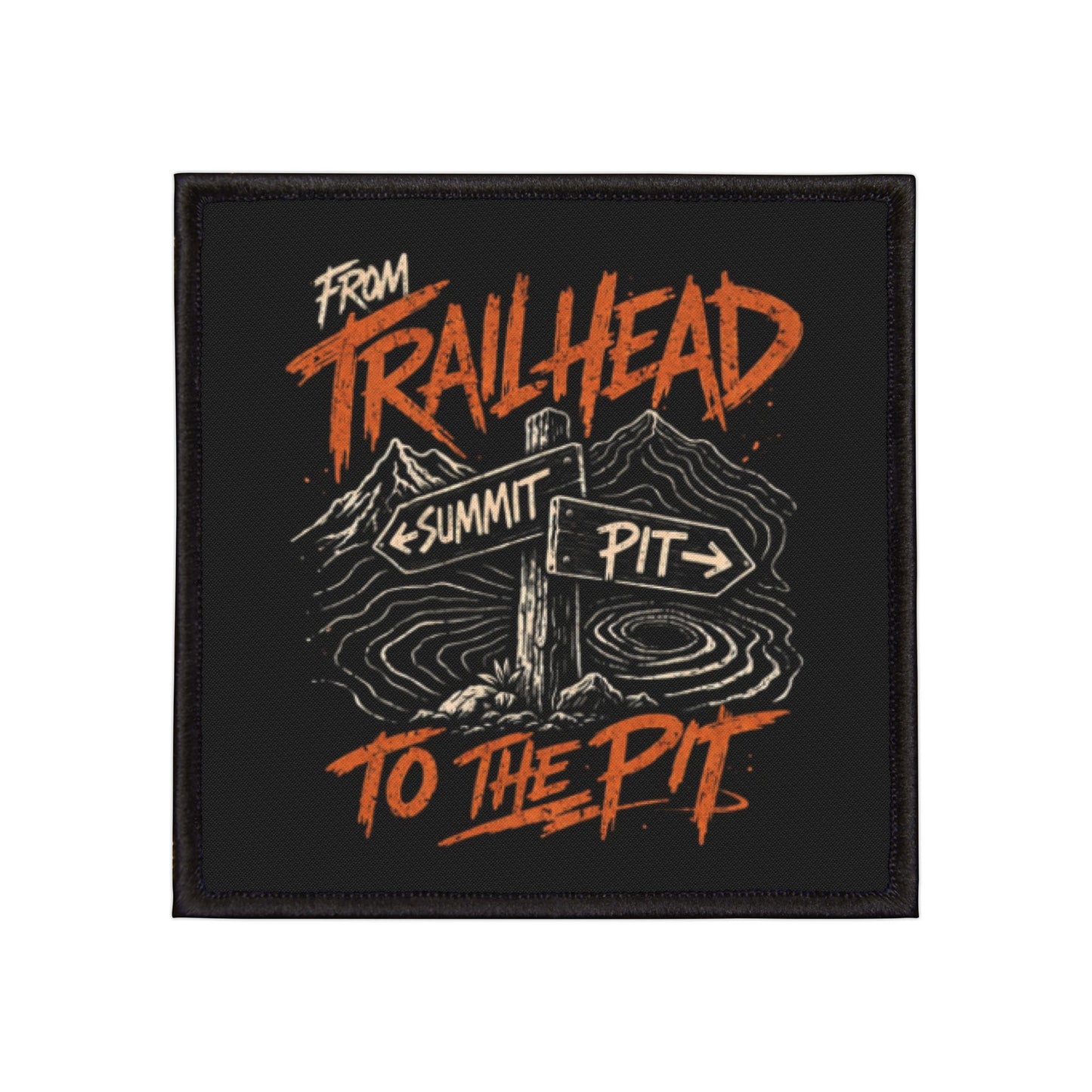 From Trailhead to the Pit Patch