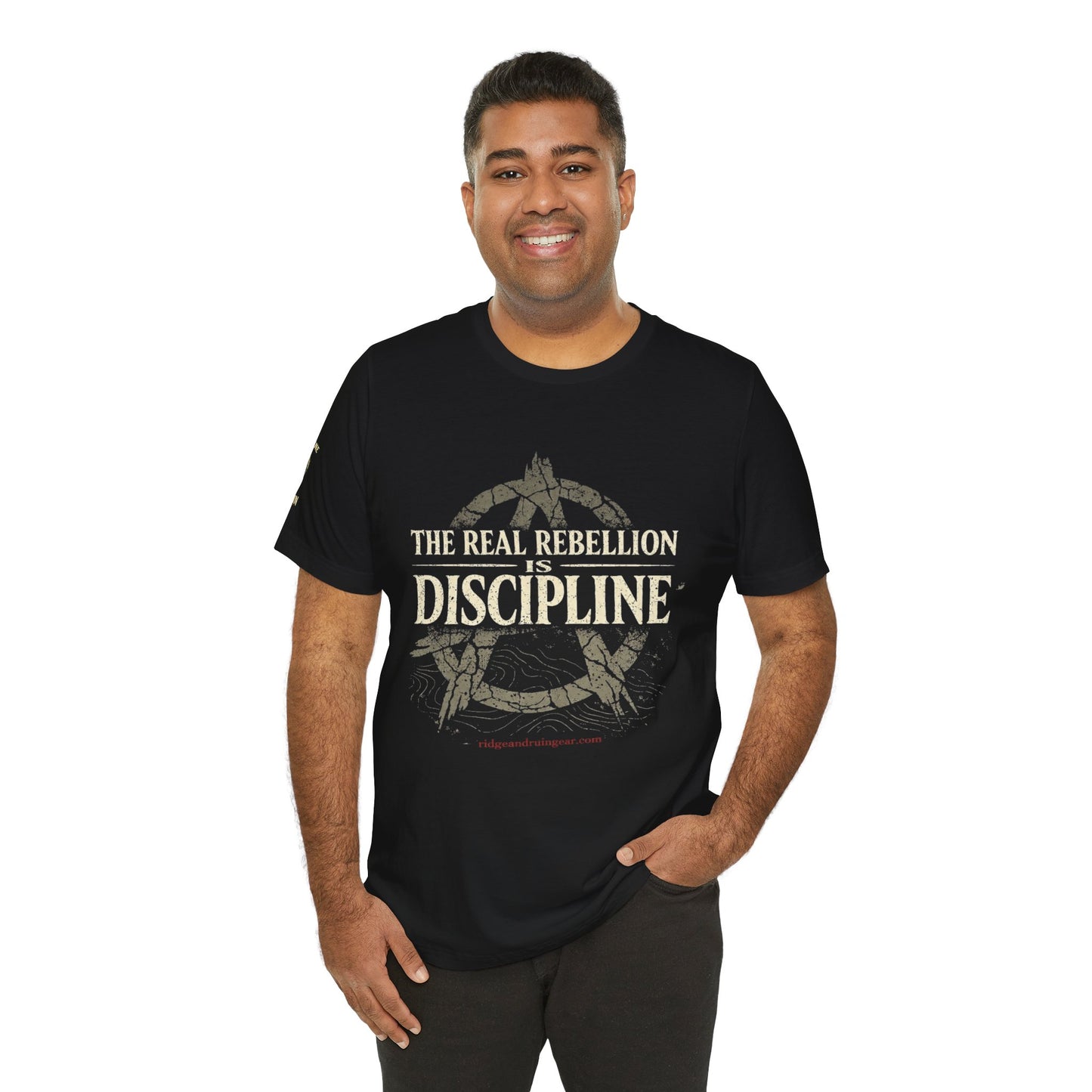 The Real Rebellion is Discipline Tee